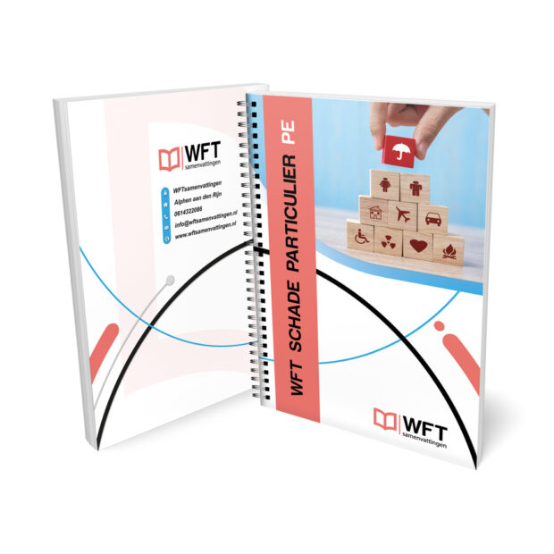 Wft Schade Particulier PE Samenvatting 2024-2025 - Uittreksel - Geprinte Versie - Gratis Thuisbezorgd
