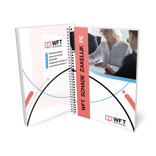 Wft Schade Zakelijk PE Samenvatting 2023-2024 - Uittreksel - Geprinte Versie - Gratis Thuisbezorgd